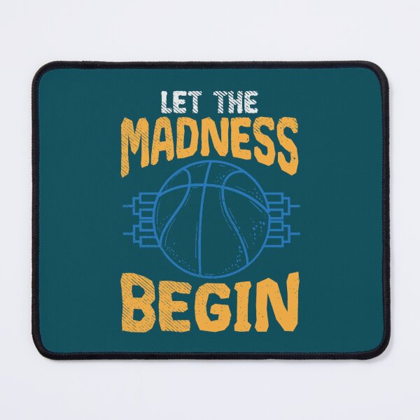 Item preview, BASKETBALL SEASON Let the Madness Begin designed and sold by ElizabethasTiff.