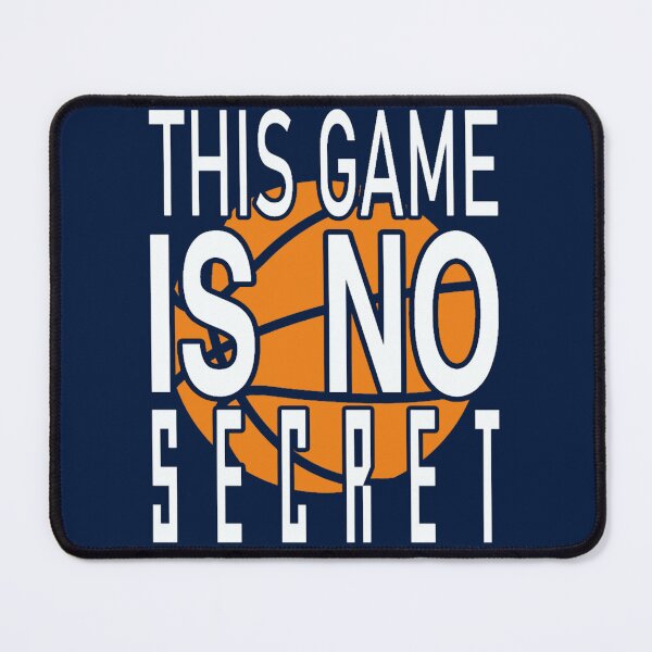 Item preview, This game is no secret - A great basketball gift ideas for guys, girls and kids (2) designed and sold by MarthaHypatia.