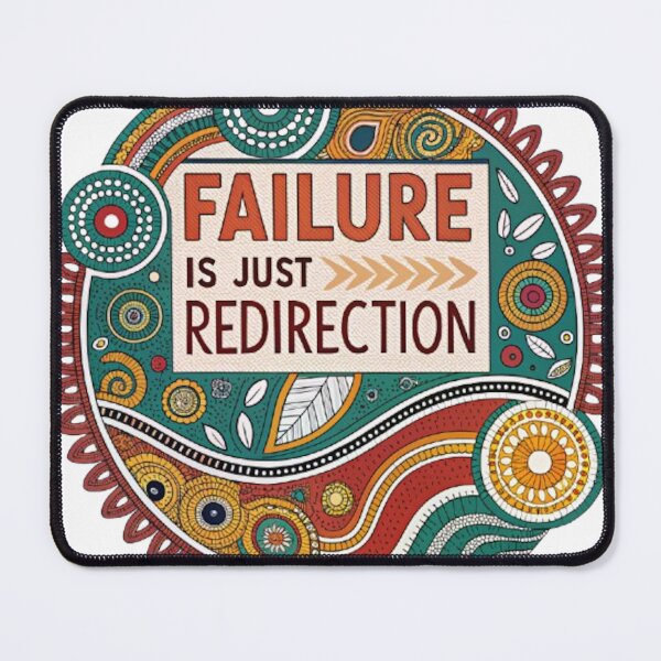 Item preview, FAILURE IS JUST REDIRECTION designed and sold by likbatonboot.