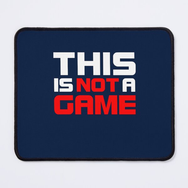 Item preview, THIS IS NOT A GAME Oversized  designed and sold by MarthaHypatia.