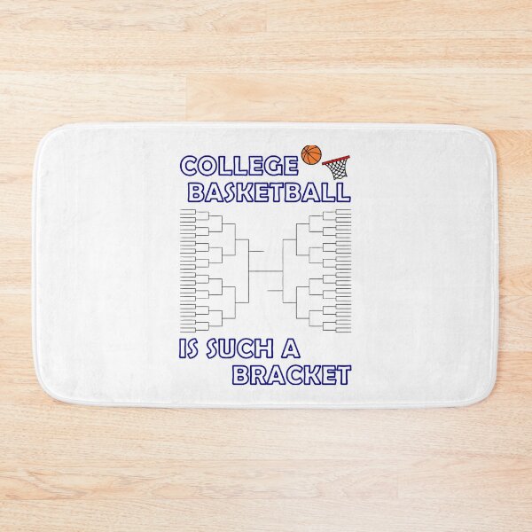 Item preview, College Basketball is Such a Bracket designed and sold by ElizabethasTiff.