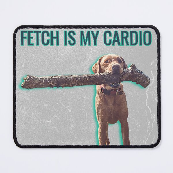 Item preview, Dog Dad Rule #3: Fetch Is My Cardio designed and sold by OldDogNewDawn.