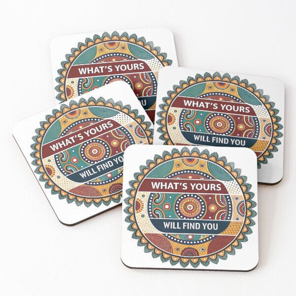 Item preview, WHAT'S YOURS WILL FIND YOU designed and sold by likbatonboot.