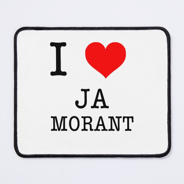 Item preview, I Love Ja Morant designed and sold by NathanJohs.