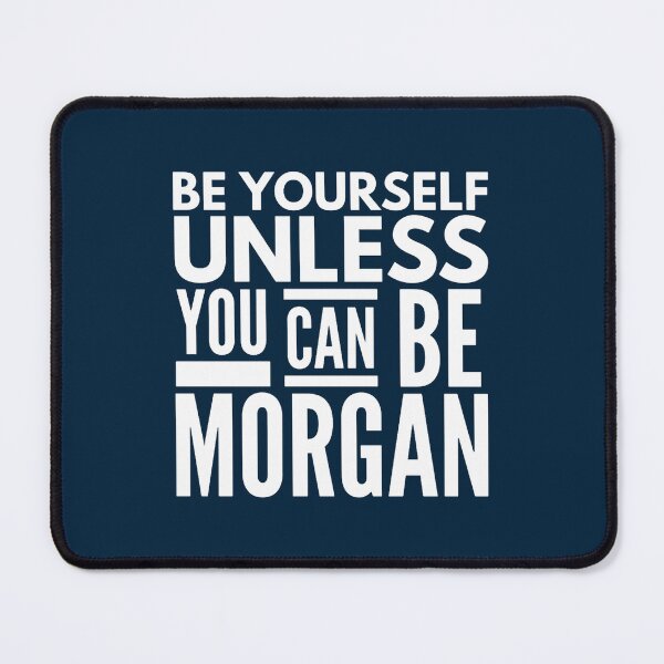 Item preview, Be yourself unless you can be Morgan Fitted Scoop  designed and sold by Elyweddi.