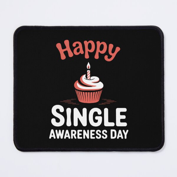 Item preview, Happy Single Awareness Day Valentines Anti Valentine Humor designed and sold by VENOM0RIOT.