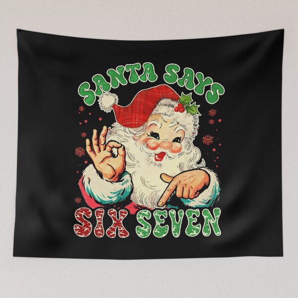 Item preview, Santa Says Six Seven Christmas Birthday Shirt Funny 6 7 Meme Gen Alpha Holiday Kids Gift designed and sold by Patchina.
