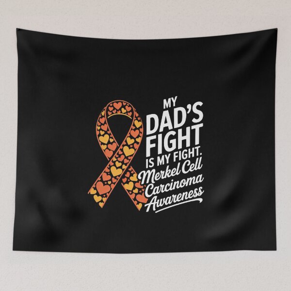 Item preview, My Dad’s Fight Is My Fight Merkel Cell Carcinoma Awareness designed and sold by VENOM0RIOT.