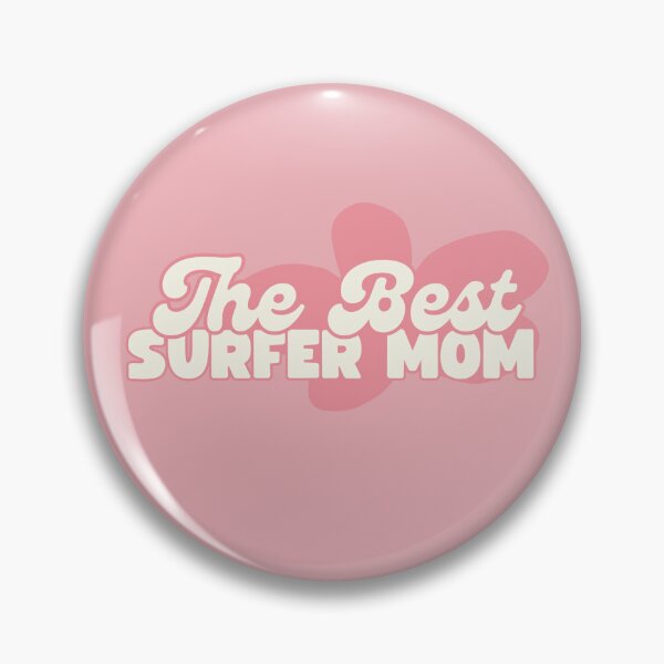 Item preview, The Best Surfer Mom designed and sold by lolamawi.