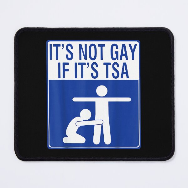 Item preview, It Is Not Gay If It's TSA Security Apparel T-Shirt - Black - Small - Men's - Unisex-Adults - Short Sleeve - V-Neck - Modern - Humorous - Travel - Cotton 50%, Polyester 50% designed and sold by LisaMCasares.