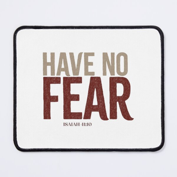 Item preview, Have no fear - Isaiah 41:10 designed and sold by LambsPath.
