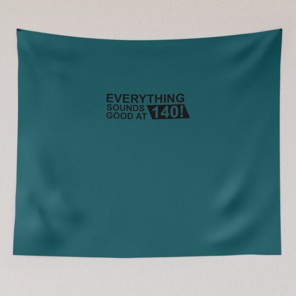 Item preview, -Everything-Sounds-Good-At-140-(Black) designed and sold by Talong0.