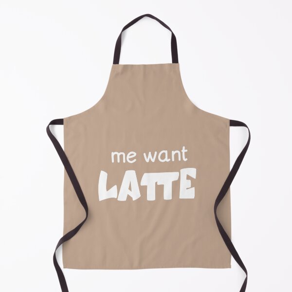 Item preview, Me Want Latte Funny Coffee Quote designed and sold by LOFTS Store .
