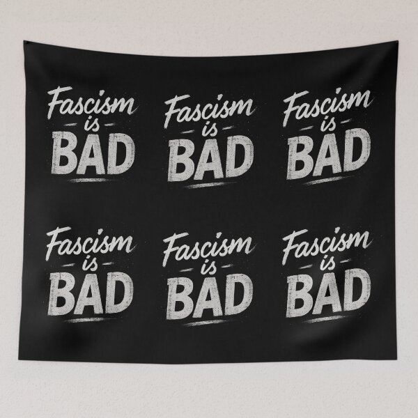 Item preview, Fascism is Bad Perfect Gifts For Activists, Antifascists, and anyone who values Freedom, Democracy, and Human Rights designed and sold by SkymarArt.