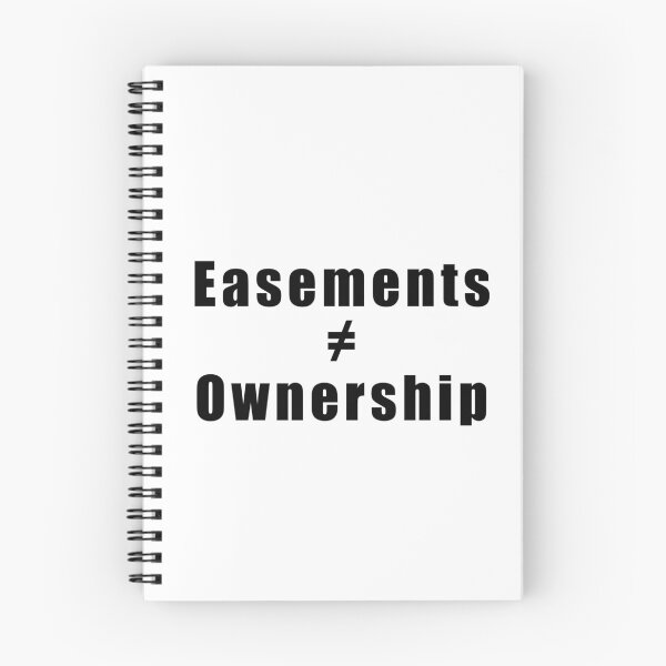 Item preview, Easements ≠ Ownership designed and sold by LookingxGlass.
