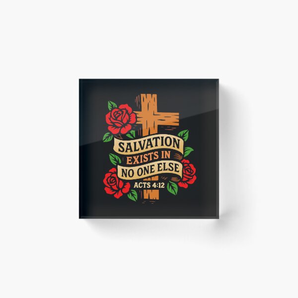 Item preview, Acts 4:12 Salvation Exists In No One Else designed and sold by plushism.