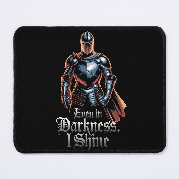 Item preview, Even in Darkness i shine designed and sold by Dilwish5.