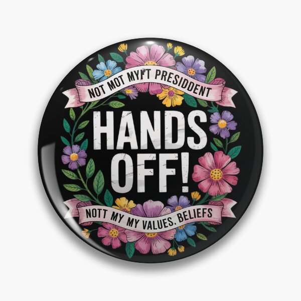 Item preview, Anti-Trump Floral Resist Not My President Hands Off Protest  designed and sold by GGrizeldaRivas.