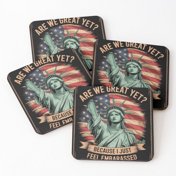 Item preview, Are We Great Yet Cause I Just Feel Embarrassed Anti Trump2  designed and sold by GGrizeldaRivas.