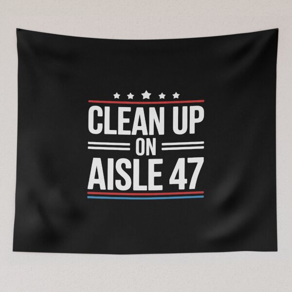 Item preview, Clean Up On Aisle 47 Impeach 47 Anti Trump President 8647  designed and sold by GGrizeldaRivas.