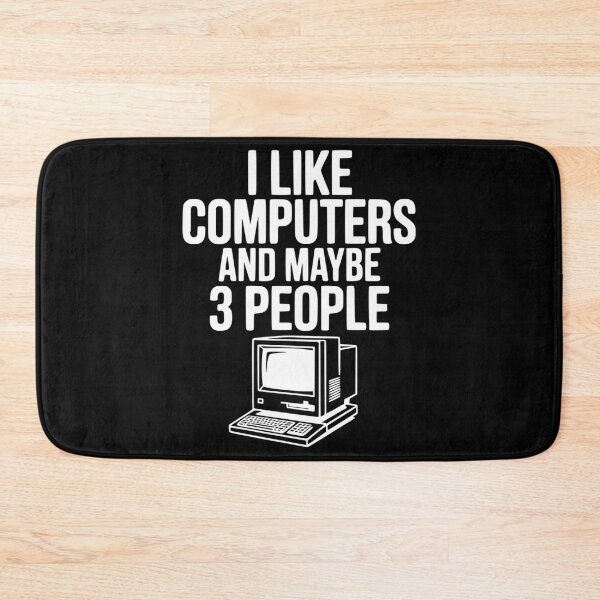 Item preview, I Like Computers and Maybe 3 People designed and sold by Frank Ring.