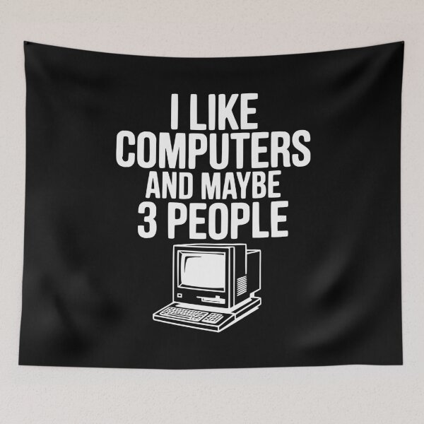 Item preview, I Like Computers and Maybe 3 People designed and sold by Frank Ring.