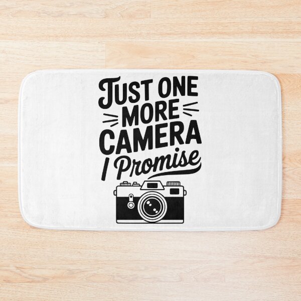 Item preview, Just One More Camera I Promise designed and sold by Frank Ring.