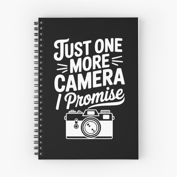 Item preview, Just One More Camera I Promise designed and sold by Frank Ring.