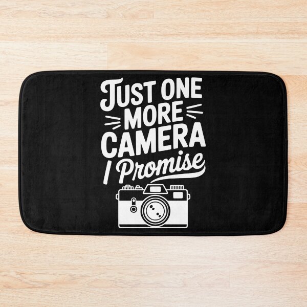 Item preview, Just One More Camera I Promise designed and sold by Frank Ring.