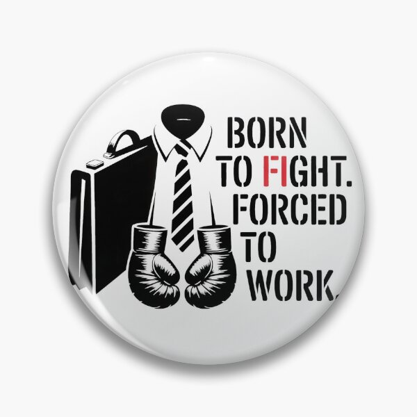 Item preview, Born to Fight. Forced to Work – Graffiti MMA Lifestyle Art designed and sold by WSPrintCrafter.