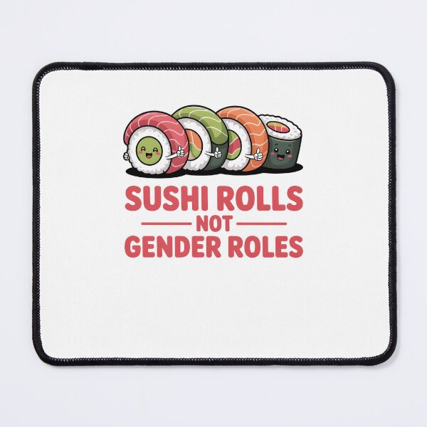 Item preview, sushi rolls not gender roles designed and sold by belladesign7.