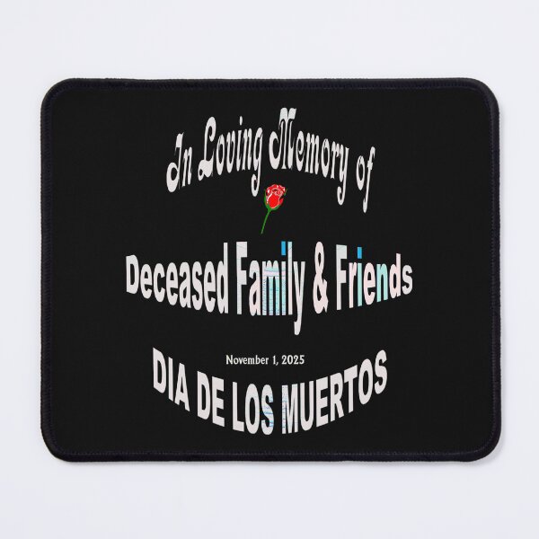 Item preview, Dia de los Muertos In Loving Memory designed and sold by kristalcurt.
