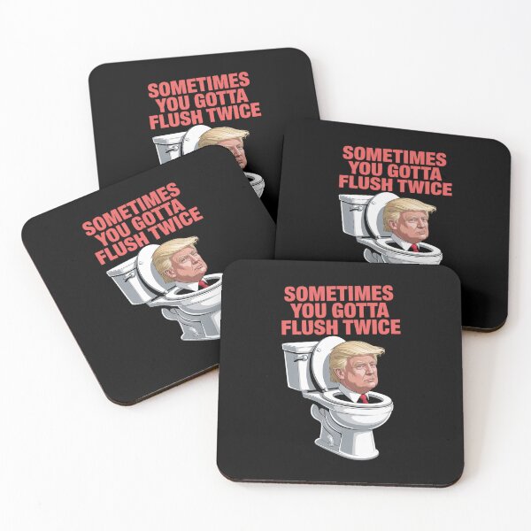 Item preview, Anti Trump Sometimes You Gotta Flush Twice  designed and sold by HuValverdeArt.