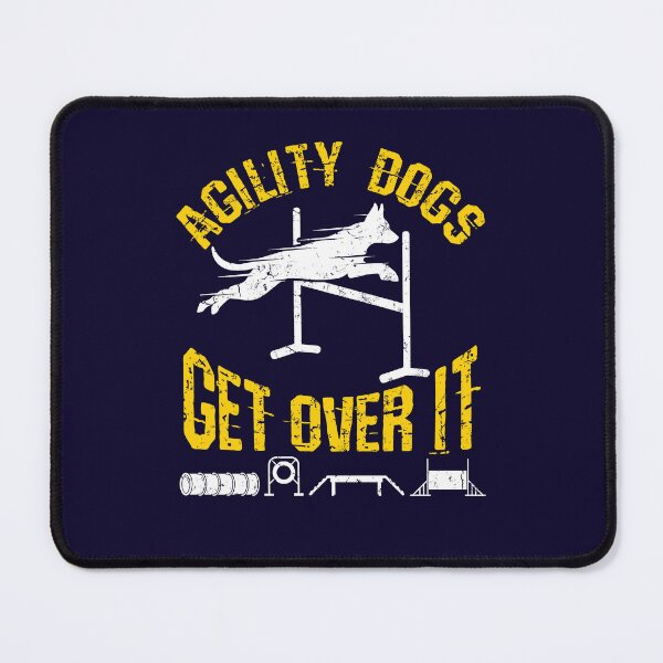 Item preview, Agility Dogs Get Over It designed and sold by jaygo.