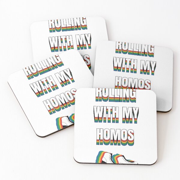 Item preview, Rolling with my homos designed and sold by Raine Delay.