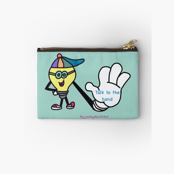Item preview, Talk to the hand  designed and sold by JoshyRuthArt.