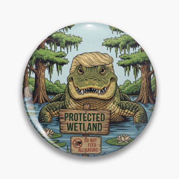 Item preview, The Swamp Is Now A Protected Wetland designed and sold by atomicdog.