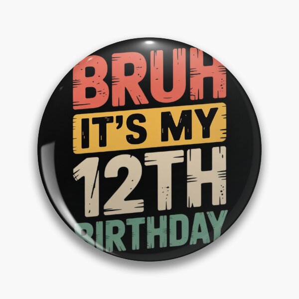 Item preview, Bruh It's My 12th Birthday 12 Year Old Birthday1  designed and sold by lilLilaBatArt.