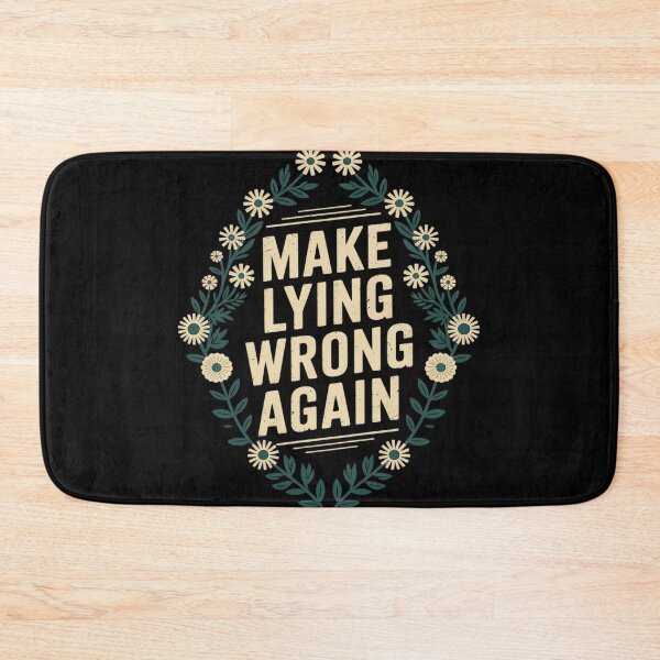 Item preview, Make Lying Wrong Again Wildflowers anti-Trump Resist Protest  designed and sold by NeomiStoreSS.