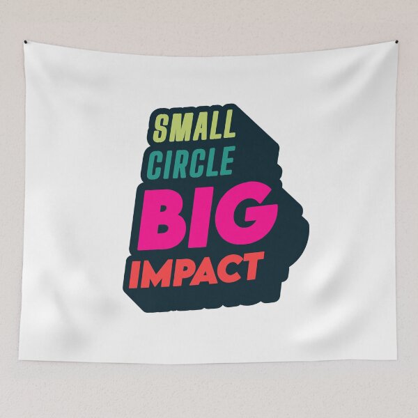 Item preview, Small Circle Big Impact designed and sold by Cookies Rider Store.