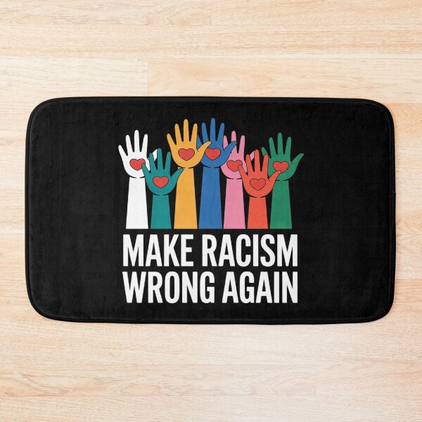 Item preview, Make Racism Wrong Again Anti Trump Anti Hate  designed and sold by NeomiStoreSS.