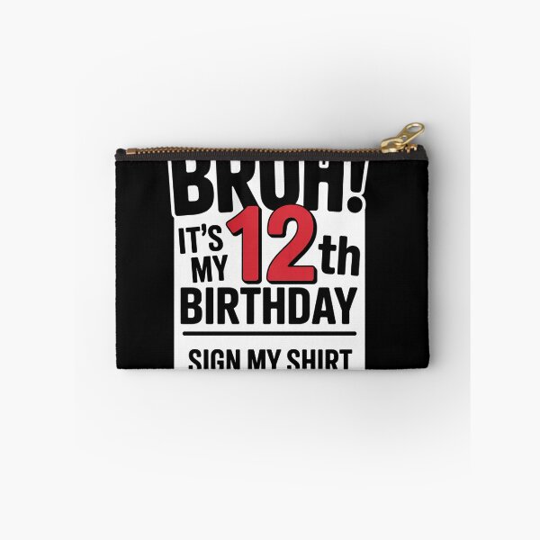 Item preview, Bruh It's My 12th Birthday Sign My 12 Years Old Bday  designed and sold by lilLilaBatArt.