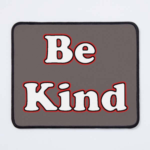 Item preview, be kind designed and sold by sam138.