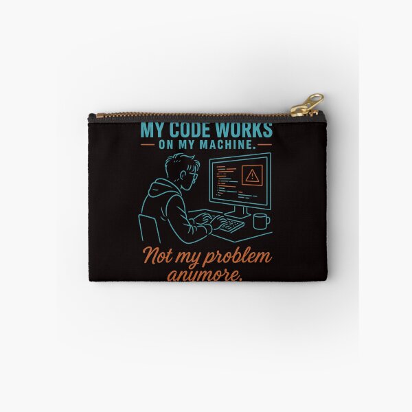 Item preview, My Code Works On My Machine – Not My Problem Anymore (Programmer Tee) designed and sold by Tadeusz1.