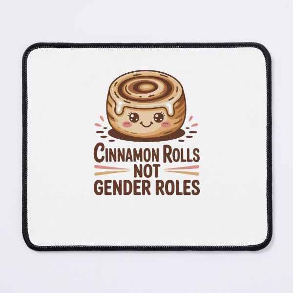 Item preview, cinnamon rolls not gender roles designed and sold by belladesign7.
