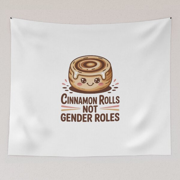 Item preview, cinnamon rolls not gender roles designed and sold by belladesign7.