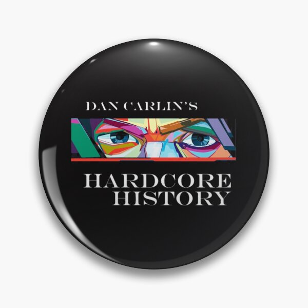 Item preview, Dan Carlin's Hardcore History designed and sold by ChrisRhea8h.