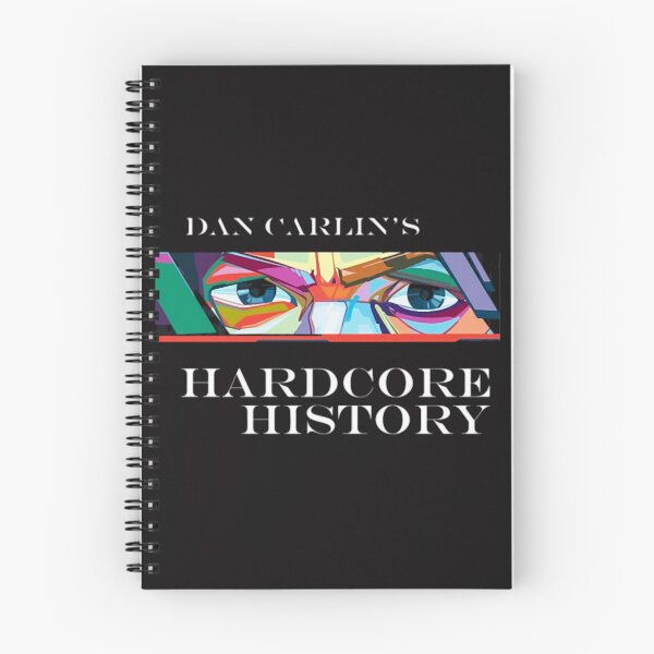 Item preview, Dan Carlin's Hardcore History designed and sold by ChrisRhea8h.