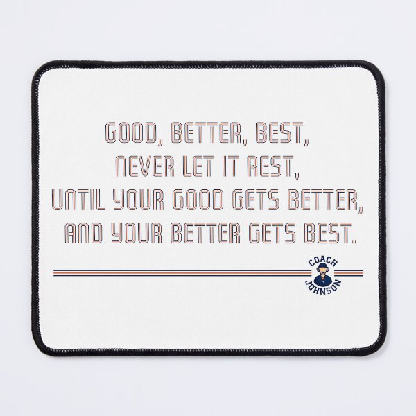 Item preview, Coach Johnson Good, Better, Best 3 Stripe Quote designed and sold by Bear Creative.
