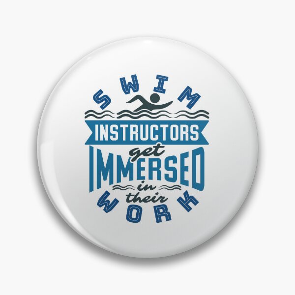 Item preview, Swim Instructors Get Immersed in Their Work designed and sold by jaygo.